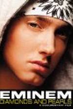 Watch Eminem: Diamonds And Pearls Megashare9