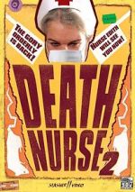 Watch Death Nurse 2 Megashare9