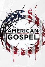 Watch American Gospel: Christ Crucified Megashare9