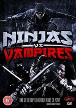 Watch Ninjas vs. Vampires Megashare9