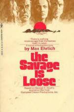 Watch The Savage Is Loose Megashare9