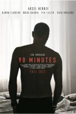 Watch 90 Minutes Megashare9