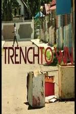 Watch Trench Town: The Forgotten Land Megashare9