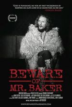 Watch Beware of Mr. Baker Megashare9