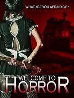 Watch Welcome to Horror Megashare9