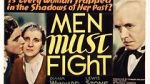 Watch Men Must Fight Megashare9