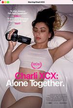 Watch Charli XCX: Alone Together Megashare9