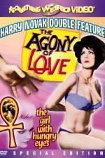 Watch Agony of Love Megashare9