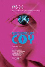 Watch Growing Up Coy Megashare9