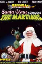 Watch RiffTrax Live Santa Claus Conquers the Martians Megashare9