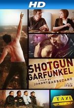 Watch Shotgun Garfunkel Megashare9