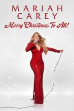 Watch Mariah Carey: Merry Christmas to All! Megashare9