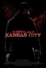Watch The Devil Comes to Kansas City Megashare9