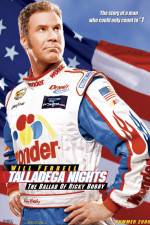 Watch Talladega Nights: The Ballad of Ricky Bobby Megashare9