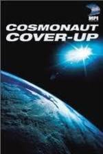 Watch The Cosmonaut Cover-Up Megashare9