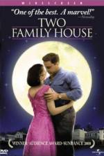 Watch Two Family House Megashare9