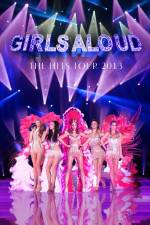 Watch Girls Aloud Ten The Hits Tour Megashare9