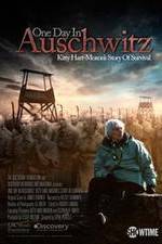 Watch One Day in Auschwitz Megashare9