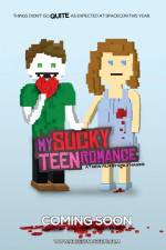 Watch My Sucky Teen Romance Megashare9