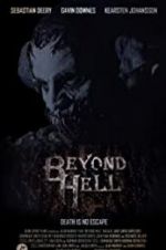 Watch Beyond Hell Megashare9