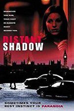 Watch Distant Shadow Megashare9