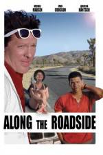 Watch Along the Roadside Megashare9