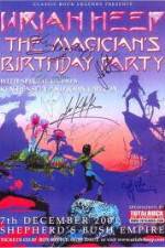 Watch Uriah Heep: The Magicans Birthday Megashare9