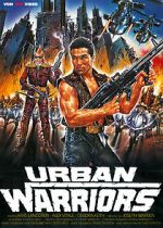 Watch Urban Warriors Megashare9