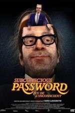 Watch Subconscious Password Megashare9