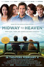 Watch Midway to Heaven Megashare9