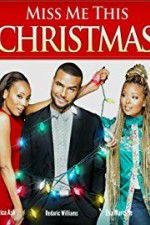 Watch Miss Me This Christmas Megashare9