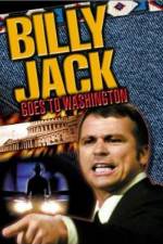 Watch Billy Jack Goes to Washington Megashare9