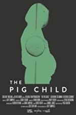 Watch The Pig Child Megashare9