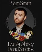 Watch Sam Smith Live at Abbey Road Studios Megashare9