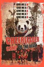 Watch Cheerleader Camp: To the Death Megashare9