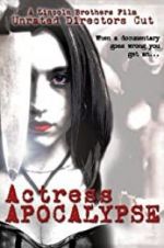 Watch Actress Apocalypse Megashare9