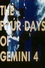 Watch The Four Days of Gemini 4 Megashare9