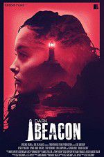 Watch Dark Beacon Megashare9