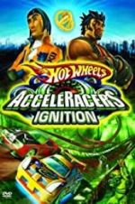 Watch Hot Wheels: AcceleRacers - Ignition Megashare9