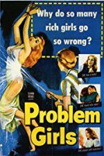 Watch Problem Girls Megashare9