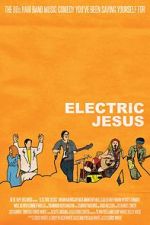 Watch Electric Jesus Megashare9