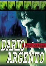 Watch Dario Argento: An Eye for Horror Megashare9