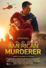 Watch American Murderer Megashare9