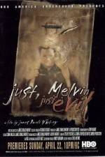 Watch Just Melvin Just Evil Megashare9