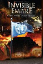 Watch Invisible Empire A New World Order Defined Megashare9