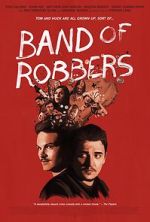 Watch Band of Robbers Megashare9