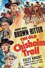 Watch The Old Chisholm Trail Megashare9