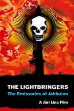 Watch The Lightbringers The Emissaries of Jahbulon Megashare9