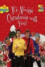 Watch The Wiggles: It's Always Christmas With You! Megashare9