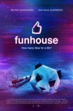 Watch Funhouse Megashare9